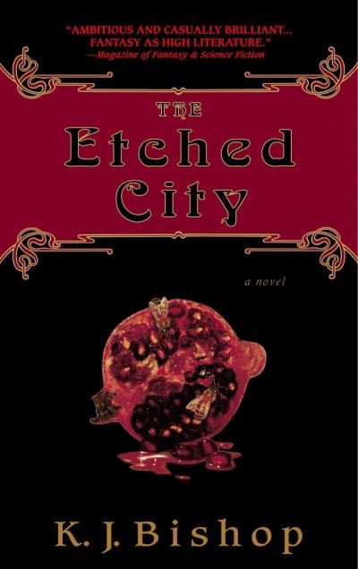 Cover for K. J. Bishop · The etched city (Buch) [Bantam trade pbk. edition] (2004)