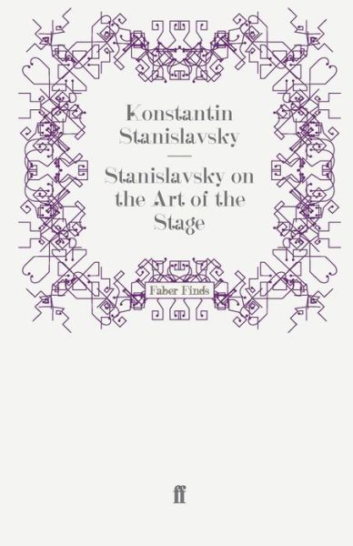 Cover for Konstantin Stanislavsky · Stanislavsky on the Art of the Stage (Paperback Book) [Main edition] (2010)