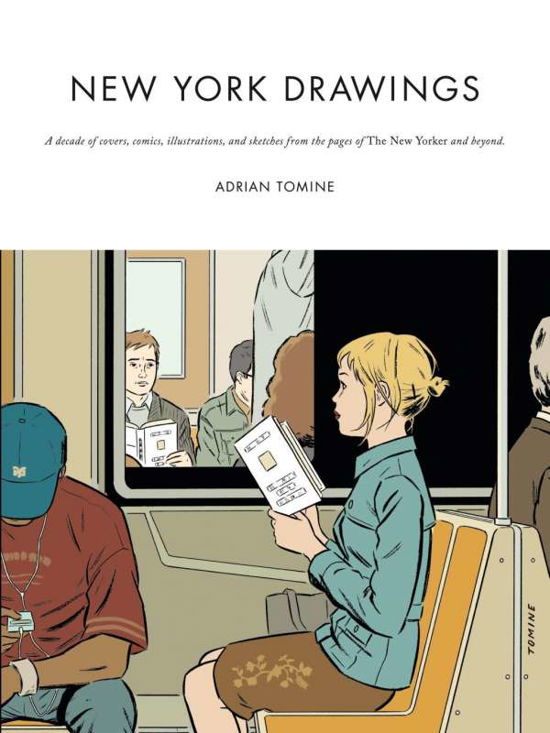 New York Drawings - Adrian Tomine - Books - Faber & Faber - 9780571326914 - November 5, 2015