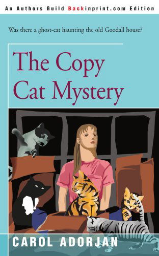 Cover for Carol Adorjan · The Copy Cat Mystery (Paperback Book) (2000)