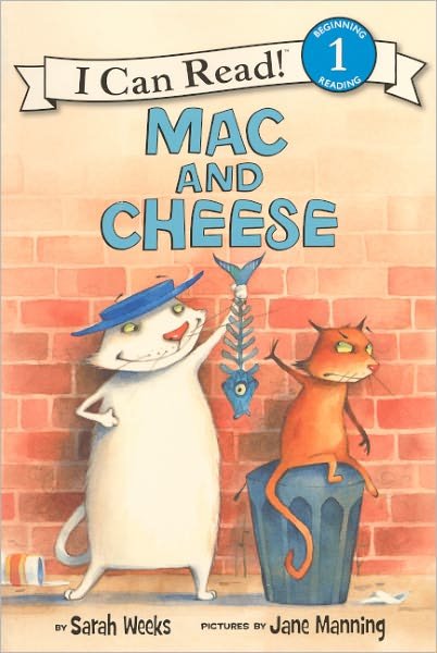 Cover for Sarah Weeks · Mac and Cheese (Turtleback School &amp; Library Binding Edition) (I Can Read Books: Level 1 (Pb)) (Innbunden bok) [Reprint edition] (2010)