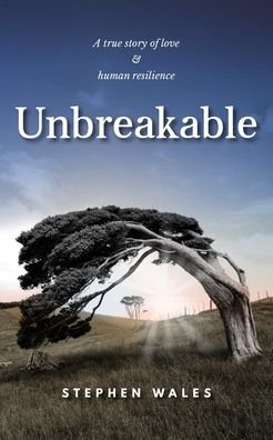 Cover for Steven Wales · Unbreakable (Paperback Book) (2018)