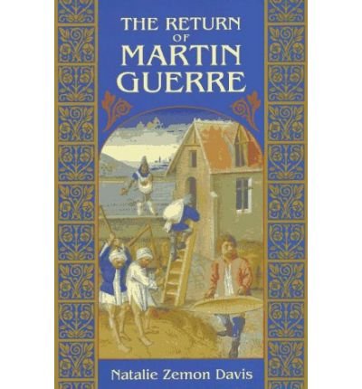 The Return of Martin Guerre - Natalie Zemon Davis - Boeken - Harvard University Press - 9780674766914 - 15 oktober 1984