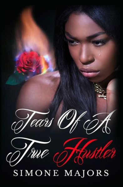 Cover for Simone Majors · Tears of a True Hustler (Paperback Book) (2014)