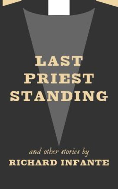 Cover for Last Priest Standing and other stories (Paperback Book) (2015)