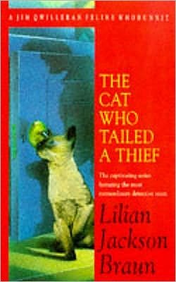 Cover for Lilian Jackson Braun · The Cat Who Tailed a Thief (The Cat Who… Mysteries, Book 19): An utterly delightful feline mystery for cat lovers everywhere - The Cat Who... Mysteries (Paperback Bog) (1997)