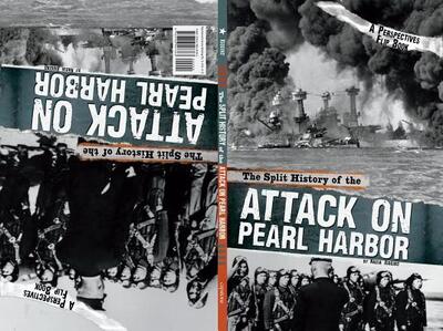 Cover for Steven Otfinoski · The Split History of the Attack on Pearl Harbor (Hardcover Book) (2018)