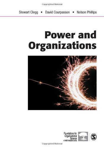 Cover for Stewart R Clegg · Power and Organizations - Foundations for Organizational Science (Hardcover Book) (2006)