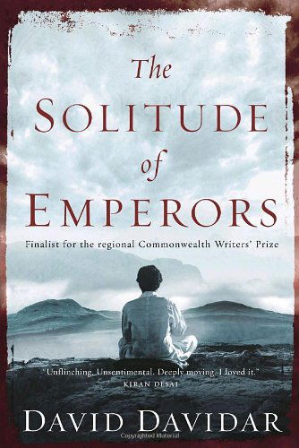 Cover for David Davidar · The Solitude of Emperors (Taschenbuch) (2009)