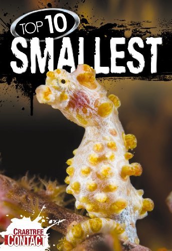 Cover for Ben Hubbard · Top 10 Smallest (Crabtree Contact) (Hardcover Book) (2010)