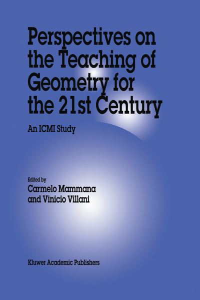 Cover for C Mammana · Perspectives on the Teaching of Geometry for the 21st Century: An ICMI Study - New ICMI Study Series (Paperback Book) [1998 edition] (1998)