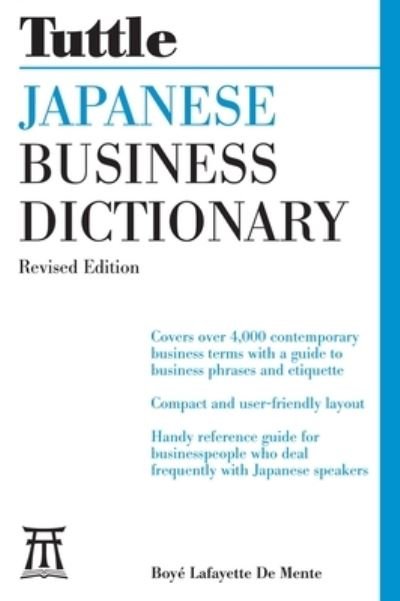 Japanese Business Dictionary Revised Edition - Boye Lafayette De Mente - Books - Tuttle Publishing - 9780804855914 - September 20, 2022