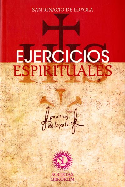 Cover for San Ignacio de Loyola · Ejercicios Espirituales (Paperback Book) (2016)