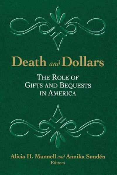 Cover for Death and Dollars: The Role of Gifts and Bequests in America (Paperback Book) (2003)