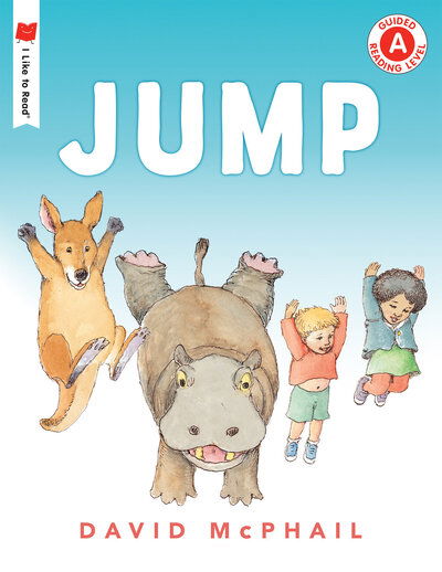 Cover for David McPhail · Jump - I Like to Read (Paperback Book) (2018)