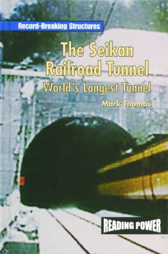 Cover for Mark Thomas · The Seikan Railroad Tunnel: World's Longest Tunnel (Record-breaking Structures) (Hardcover Book) (2001)