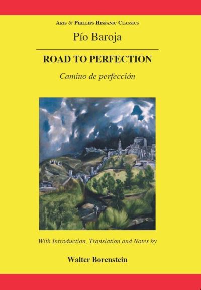 Cover for Pio Baroja · Baroja: the Road to Perfection (Paperback Book) (2008)