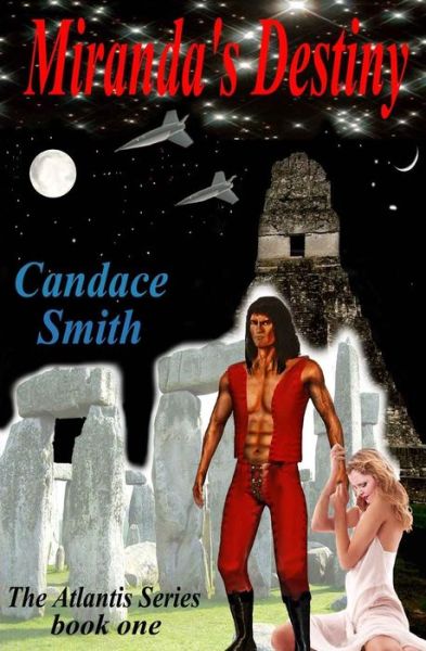 Cover for Candace Smith · Miranda's Destiny (The Atlantis Series) (Volume 1) (Paperback Book) (2013)