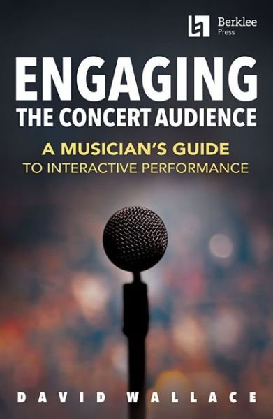 Cover for David Wallace Engaging the Concert Audie (Paperback Book) (2019)