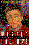 Cover for Walter Koenig · Warped Factors: A Neurotic's Guide to the Universe (Hardcover Book) (1998)