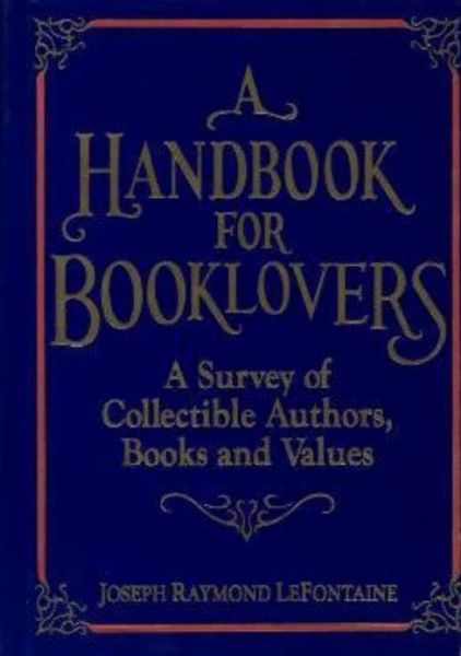 Cover for Joseph R. Lefontaine · A Handbook for Booklovers (Hardcover Book) (1988)