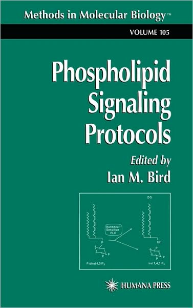 Cover for Ian Bird · Phospholipid Signaling Protocols - Methods in Molecular Biology (Hardcover Book) [1998 edition] (1998)