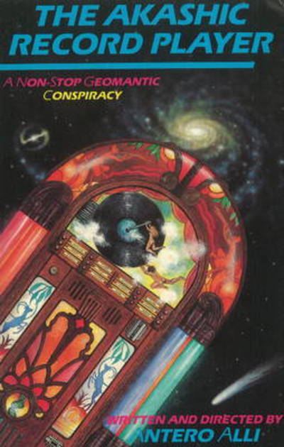 Cover for Antero Alli · The Akashic Record Player: A Non-Stop Geomantic Conspiracy (Paperback Book) (1989)