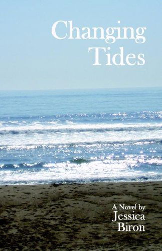 Cover for Jessica Biron · Changing Tides (Paperback Book) (2006)