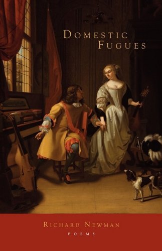 Cover for Richard Newman · Domestic Fugues (Paperback Book) (2009)