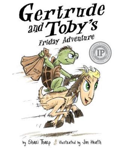 Cover for Shari Tharp · Gertrude and Toby's Friday Adventure (Paperback Book) (2016)