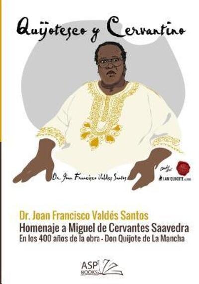 Cover for Rafael a Osuba · Quijotesco Y Cervantino (Pocketbok) (2017)