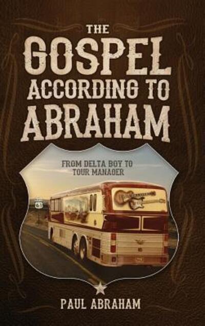 Cover for Paul Abraham · The Gospel According to Abraham (Hardcover Book) (2017)