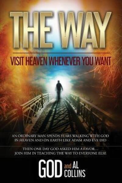 Cover for God · The Way Visit Heaven Whenever You Want (Paperback Bog) (2018)