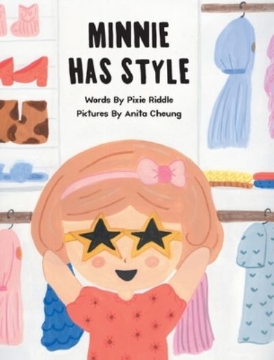 Cover for Pixie Riddle · Minnie has Style (Hardcover Book) (2021)