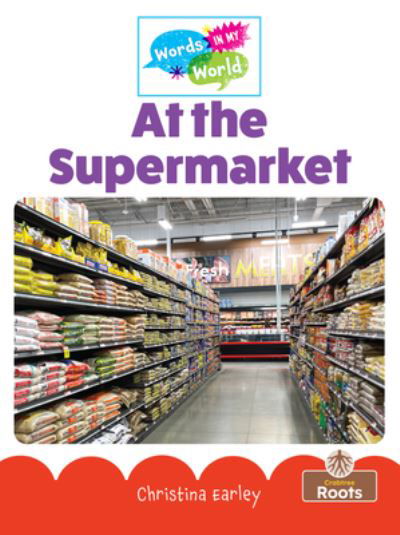 Cover for Christina Earley · At the Supermarket (Book) (2023)