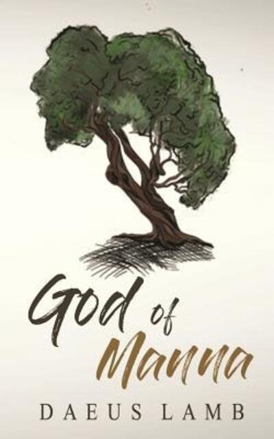 Cover for Daeus Lamb · God of Manna (Pocketbok) (2019)