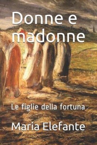 Cover for Maria Elefante · Donne E Madonne (Paperback Bog) (2019)