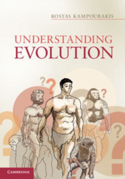 Cover for Kampourakis, Kostas (Universite de Geneve) · Understanding Evolution (Hardcover Book) (2014)