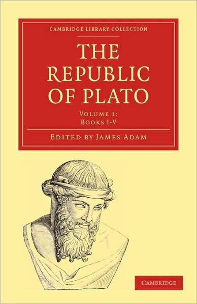 Cover for Plato · The Republic of Plato - Cambridge Library Collection - Classics (Taschenbuch) (2010)
