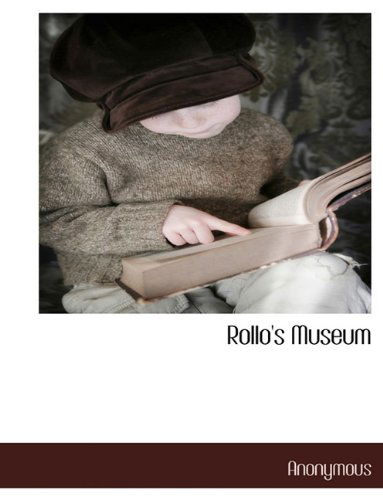 Cover for Anonymous · Rollo's Museum (Taschenbuch) (2010)