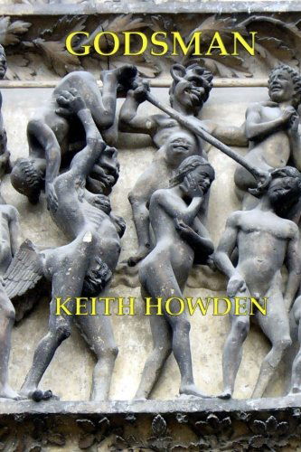 Cover for Keith Howden · Godsman (Paperback Book) (2013)