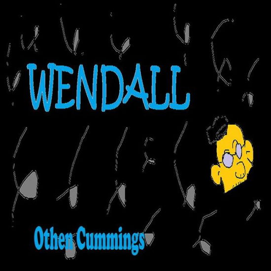 Cover for Othen Donald Dale Cummings · Wendall (Book) (2013)