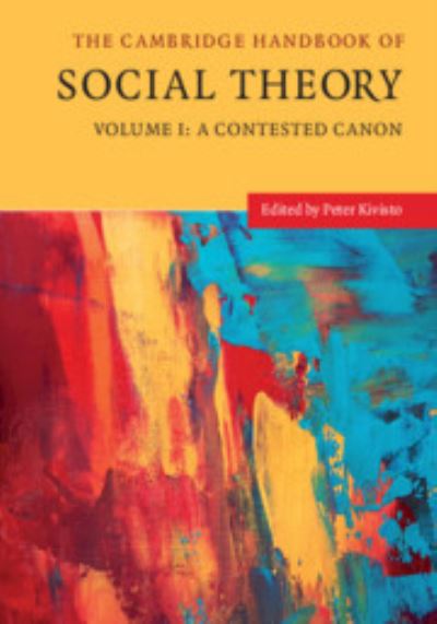 Cover for Peter Kivisto · The Cambridge Handbook of Social Theory - The Cambridge Handbook of Social Theory 2 Volume Paperback Set (Paperback Book) (2022)