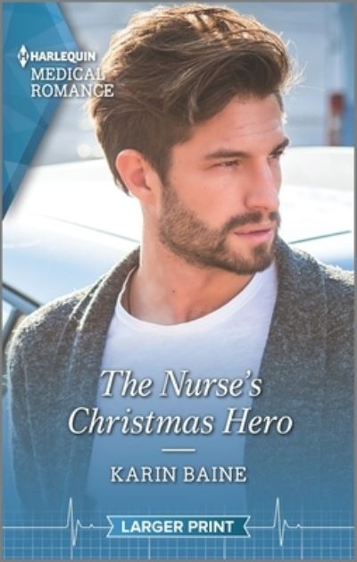 Cover for Karin Baine · The Nurse's Christmas Hero (Paperback Book) (2021)