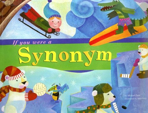 Cover for Michael Dahl · If You Were a Synonym (Word Fun) (Paperback Book) (2007)