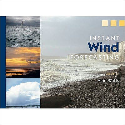 Cover for Alan Watts · Instant Wind Forecasting (Paperback Book) [3 Revised edition] (2010)