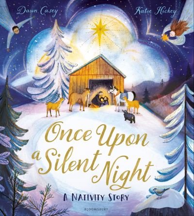 Cover for Dawn Casey · Once Upon A Silent Night: A Nativity Story (Paperback Book) (2023)