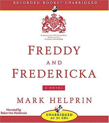 Cover for Mark Helprin · Freddy and Fredericka (Audiobook (CD)) (2005)