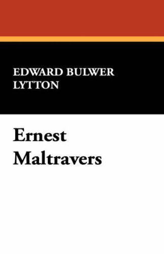 Edward Bulwer Lytton Lytton · Ernest Maltravers (Paperback Book) (2024)