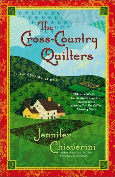 Cover for Jennifer Chiaverini · The Cross-Country Quilters: An Elm Creek Quilts Novel - The Elm Creek Quilts (Pocketbok) [Reprint edition] (2009)